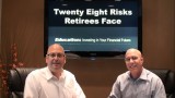 28 Risks Retirees Face – Part 1