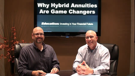 Why Hybrid Annuities Are Game Changers