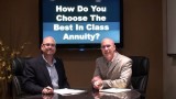 How do you Choose the Best in Class Annuity?