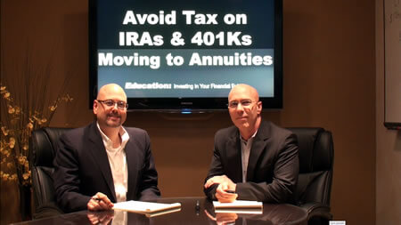 Avoid Tax Moving IRAs and 401Ks to Annuities