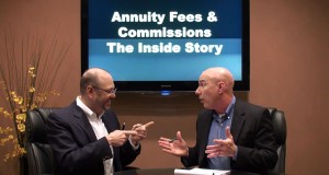 High Annuity Fees & High Annuity Commissions – Hear the Inside Truth