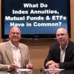 The Annuity Guys video talking about What do Index Annuities, Mutual Funds and ETFs Have in Common?