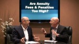 Are Annuity Fees, Surrender Costs, & Commissions too High?