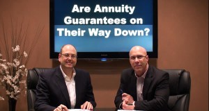 Are Annuity **Guarantees on Their Way Down?