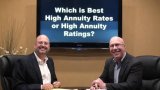 High Annuity Rates or High Annuity Ratings – Which is Best?