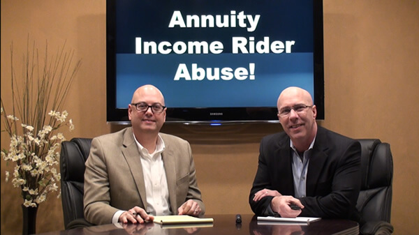 Annuity Income Rider Abuse!