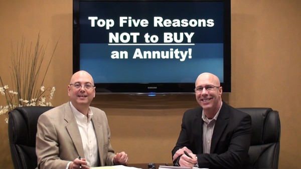 The Annuity Guys video talking about Top Five Reasons Not to Buy an Annuity