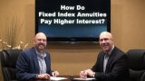 How Do Index Annuities Pay Higher Interest?