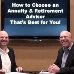 Annuity Guys Video: How to Choose an Annuity and Retirement Adviser That's Best for You