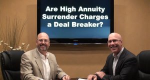 Are Annuity Surrender Charges a Deal Breaker?