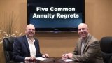 Five Common Annuity Regrets to Avoid